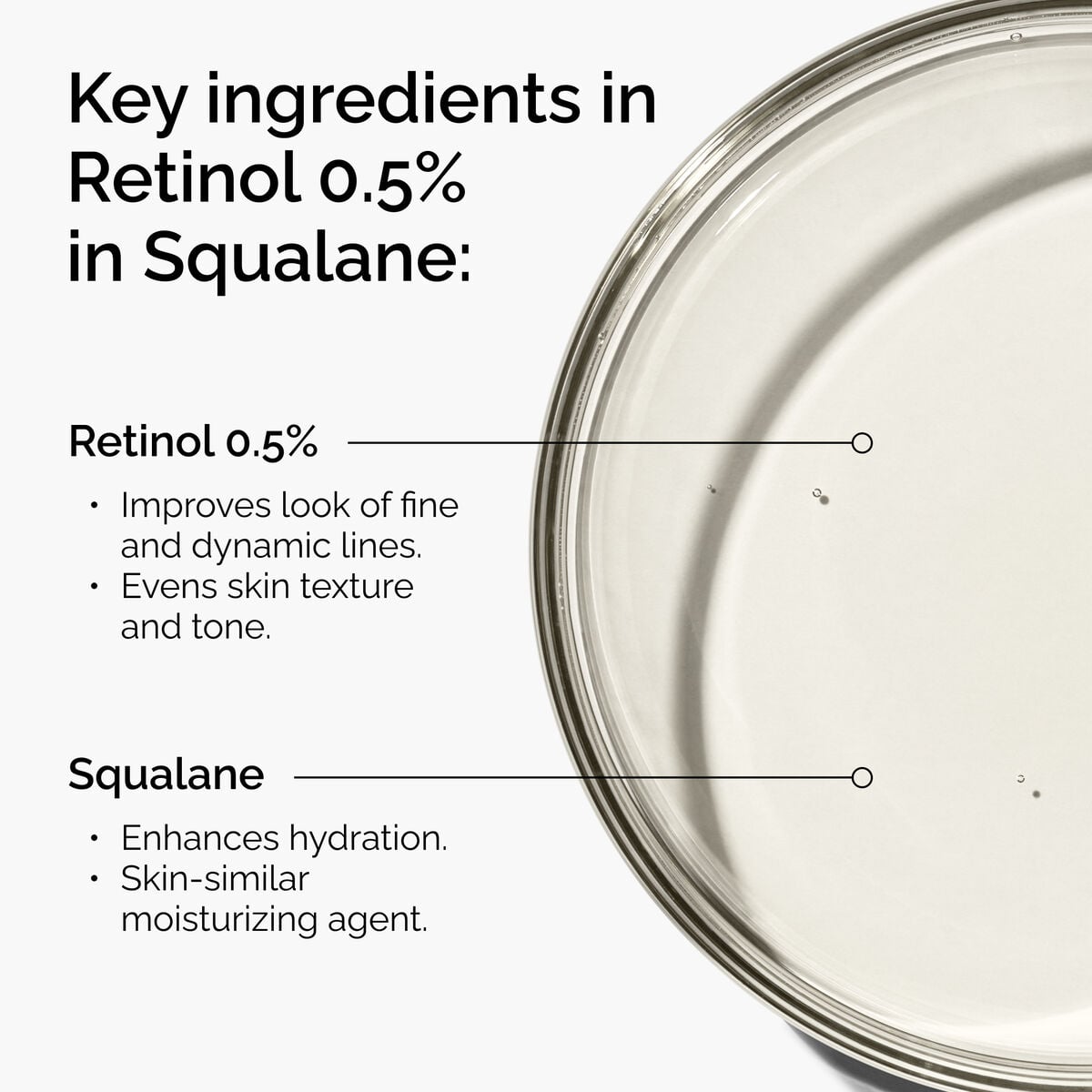retinol-0-5-in-squalane-m3 FY25-D41247-ORD-Web-PDP-Rtnl-05pct-Sql-1x1-EN-2a.jpg